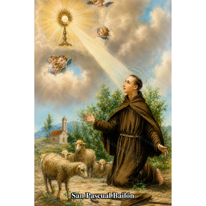 Saint Paschal Baylon Prayer Card