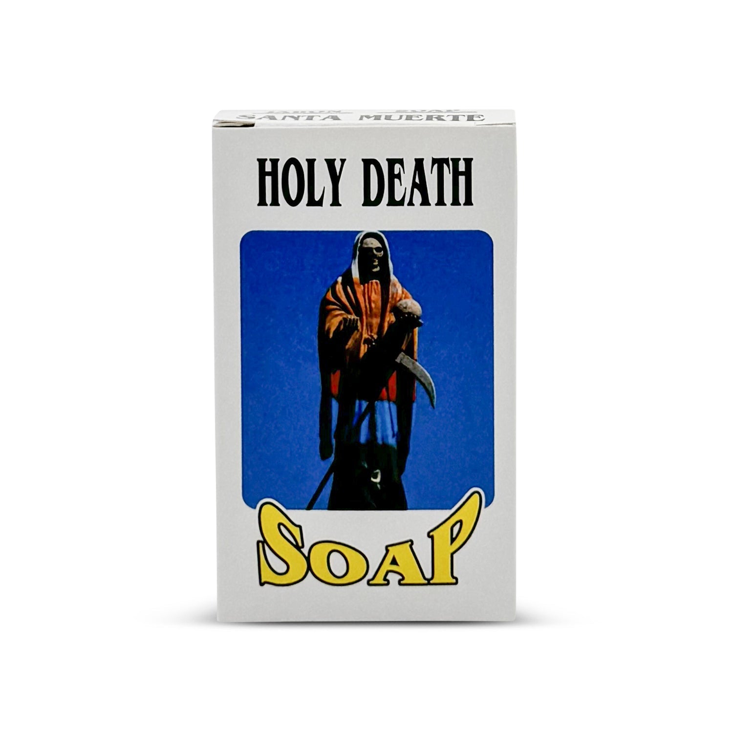 Holy Death / Santa Muerte